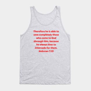 Bible Verse Hebrews 7:25 Tank Top